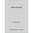 thumbnail image 1 of Pre-Owned Pillow Portraits (Paperback) 037310880X 9780373108800, 1 of 1