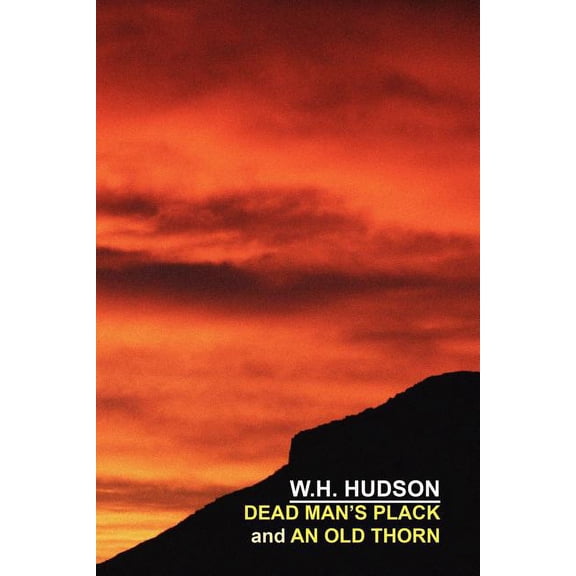 Dead Man's Plack and an Old Thorn, (Paperback)