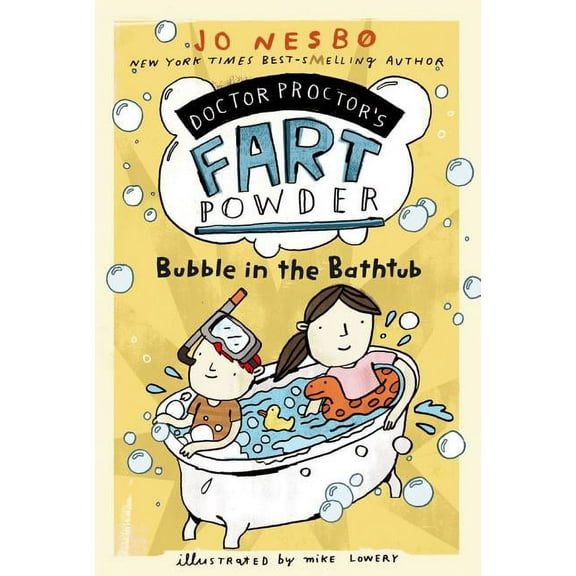 Doctor Proctor's Fart Powder Bubble in the Bathtub, (Paperback)