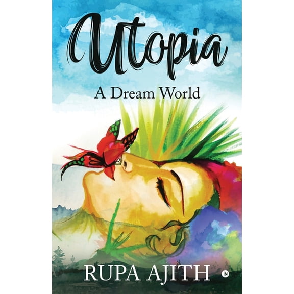 Utopia: A Dream World, (Paperback)