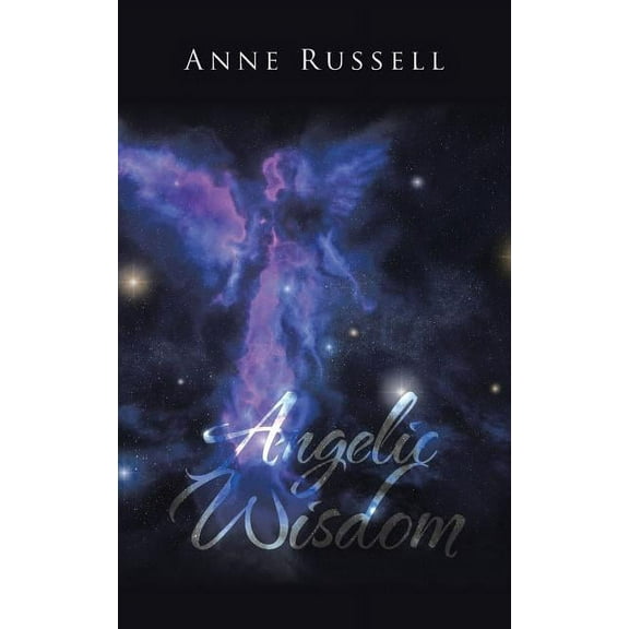 Angelic Wisdom (Paperback)