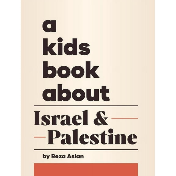 A Kids Book About Israel & Palestine, (Hardcover)