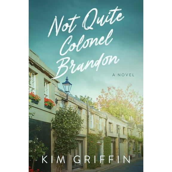 Not Quite Colonel Brandon, (Paperback)