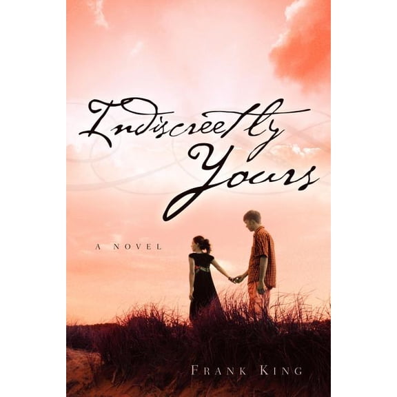 Indiscreetly Yours, (Paperback)