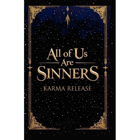All of Us Are Sinners: Karma Release, (Paperback)