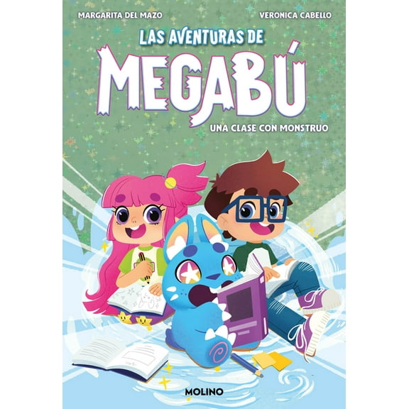 Las Aventuras de Megabub Una Clase Con Monstruo / A Class with Monster, (Paperback)