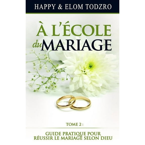 A l'école du mariage, Tome 2 (Paperback)
