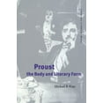 thumbnail image 1 of Pre-Owned Cambridge Studies in French Proust, the Body and Literary Form, Book 59, (Hardcover), 1 of 1