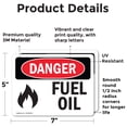 thumbnail image 2 of (2 Pack) Fuel Oil OSHA Danger Sign 7 Inch X 5 Inch Vinyl Label Decal Sticker Weather Resistant, UV Protected for Workplace, Business, and Construction Site, Made in the USA, 2 of 7