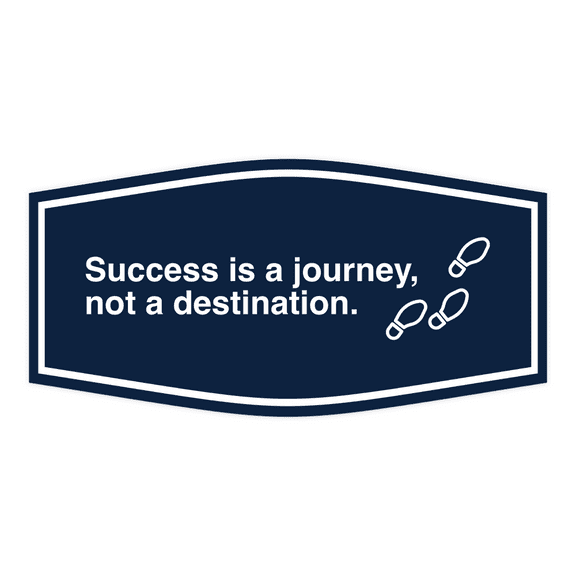 Signs ByLITA Fancy Success is a Journey, Not a Destination Sign (Navy Blue / White) - Large