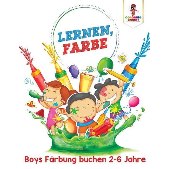 Lernen, Farbe: Boys Färbung Buchen 2-6 Jahre, (Paperback)