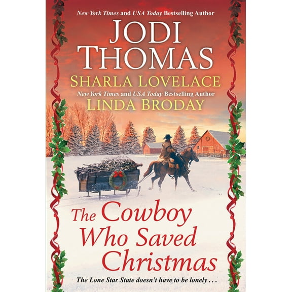 Pre-Owned The Cowboy Who Saved Christmas (Mass Market Paperback) 1420149938 9781420149937
