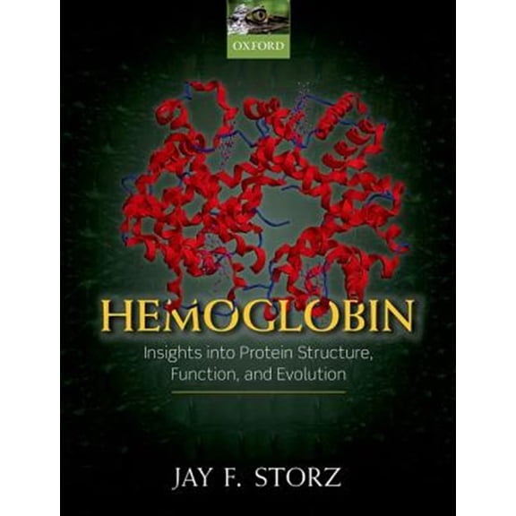 Pre-Owned Hemoglobin: Insights Into Protein Structure, Function, and Evolution, (Hardcover)