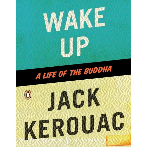 Pre-Owned Wake Up: A Life of the Buddha (Paperback) 0143116010 9780143116011