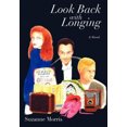 thumbnail image 2 of Look Back with Longing: Book One of the Clearharbour Trilogy, 2 of 2
