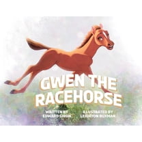 Gwen the Racehorse, (Paperback)