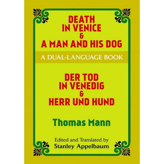 Dover Dual Language German Death in Venice & a Man and His Dog: A Dual-Language Book, (Paperback)
