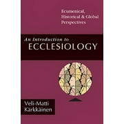 An Introduction to Ecclesiology (Paperback)