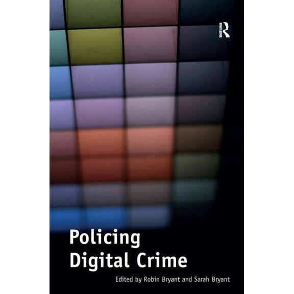 Policing Digital Crime, (Hardcover)