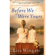 Pre-Owned Before We Were Yours (Paperback 9780425284704) by Lisa Wingate