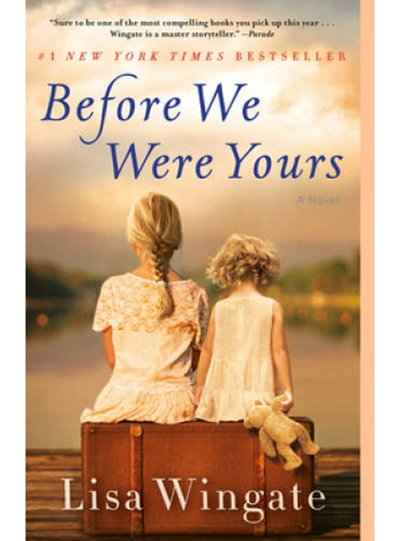 Pre-Owned Before We Were Yours (Paperback 9780425284704) by Lisa Wingate