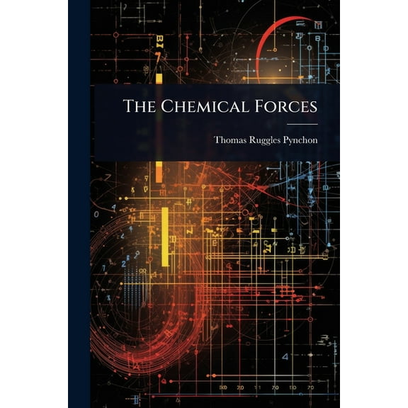 The Chemical Forces, (Paperback)