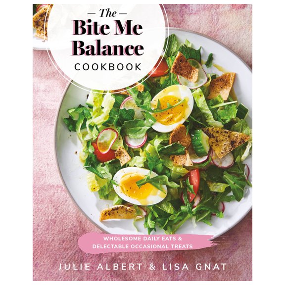 The Bite Me Balance Cookbook, (Paperback)