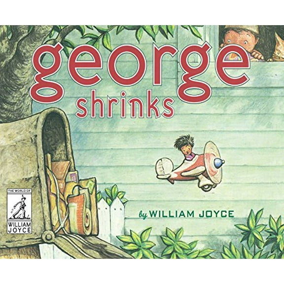 Pre-Owned George Shrinks (Hardcover) 1481489534 9781481489539