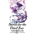 thumbnail image 1 of Pre-Owned Stories for the Third Ear: Using Hypnotic Fables in Psychotherapy Paperback, 1 of 1