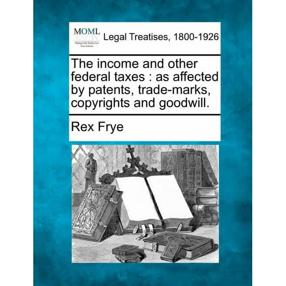 The Income and Other Federal Taxes (Paperback)