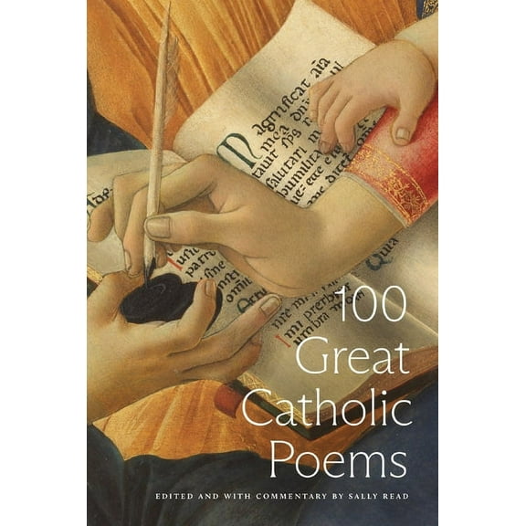 100 Great Catholic Poems, (Hardcover)