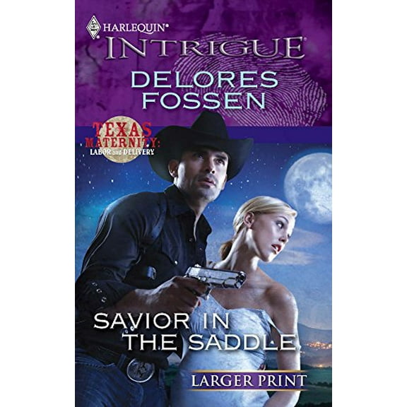 Pre-Owned Savior in the Saddle (Harlequin Larger Print Intrigue) Paperback
