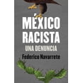 thumbnail image 1 of Mexico Racista Grijalbo 9786073143325, 1 of 2