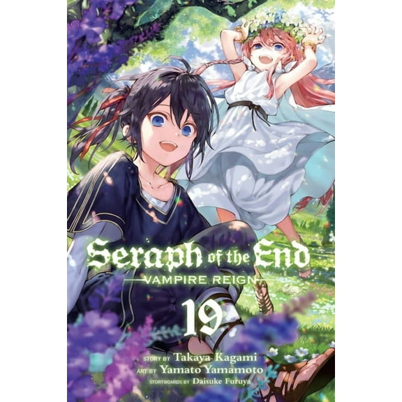 Seraph of the End: Seraph of the End, Vol. 19 : Vampire Reign (Series #19) (Paperback)