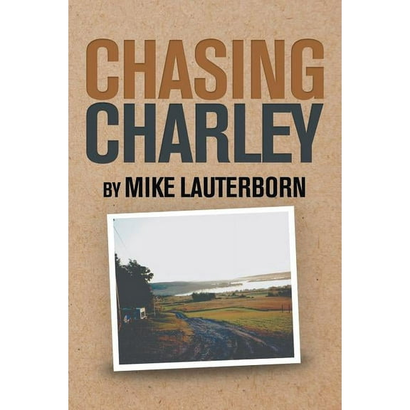 Chasing Charley (Paperback)
