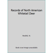 Angle View: Records of North American Whitetail Deer, Used [Paperback]