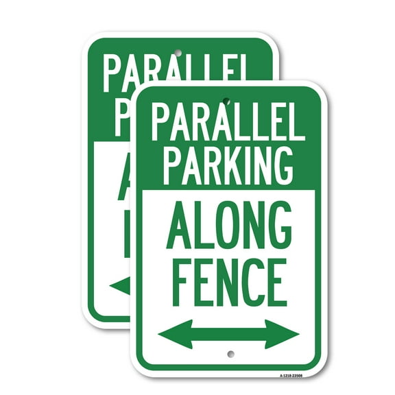 (2 Pack) Parallel Parking - Along Fence (With Bidirectional Arrow) | 18" X 24" Heavy-Gauge Aluminum Sign | Rust Free Aluminum, Weather Resistant, Waterproof, Fade Resistant, 2