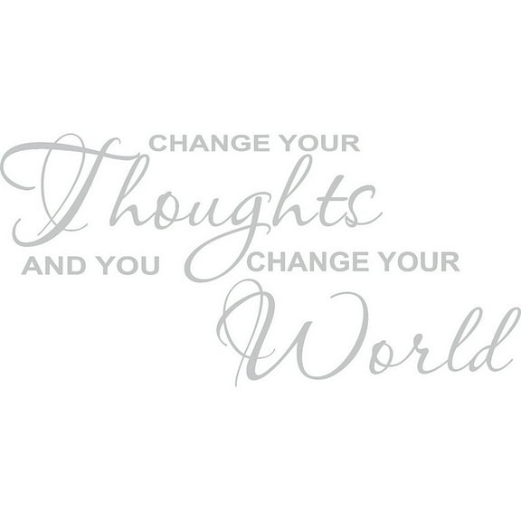 Silver 29" x 14" Change Your Thoughts And You Change Your World Vinyl Wall Art Home Decor Decal Sticker