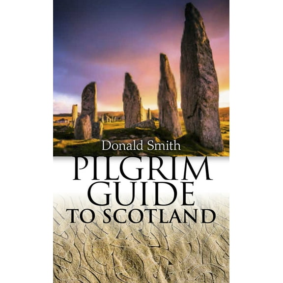 Pilgrim Guide to Scotland, (Paperback)