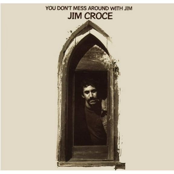 Jim Croce - You Don't Mess Around With Jim (2023 Remix) - Music & Performance - Vinyl
