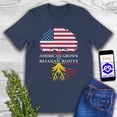 thumbnail image 4 of American Grown with Belgian Roots T-Shirt., 4 of 4