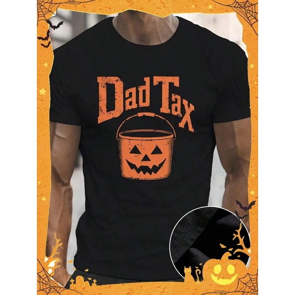 Men's Halloween Pumpkin DAD TAX Graphic Tee - Casual Crew Neck Short Sleeve Shirt, Lightweight & Comfy For Summer,Nightmare Before Christmas,Christmas,Halloween Costumes,Funny T Shirts,Summer Outfits
