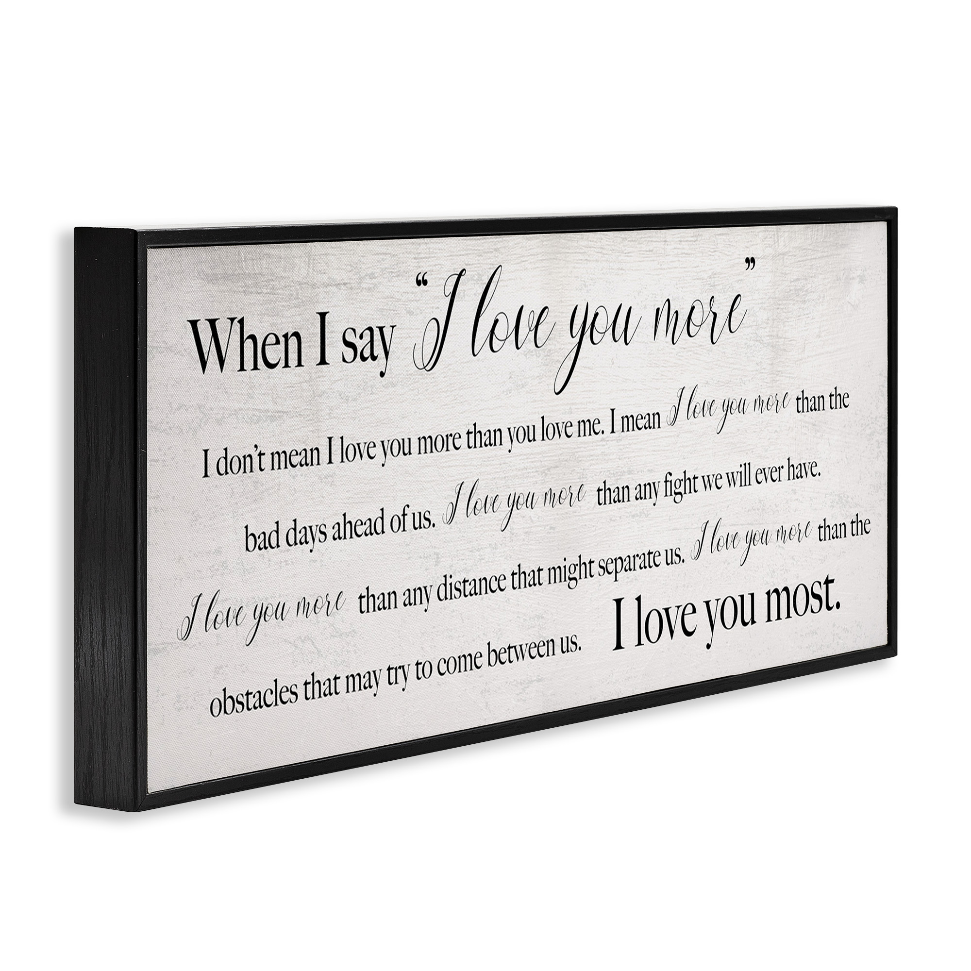 Stupell Industries Love You Most Sentiments Inspirational Painting Black Framed Art Print Wall Art, 24 x 10