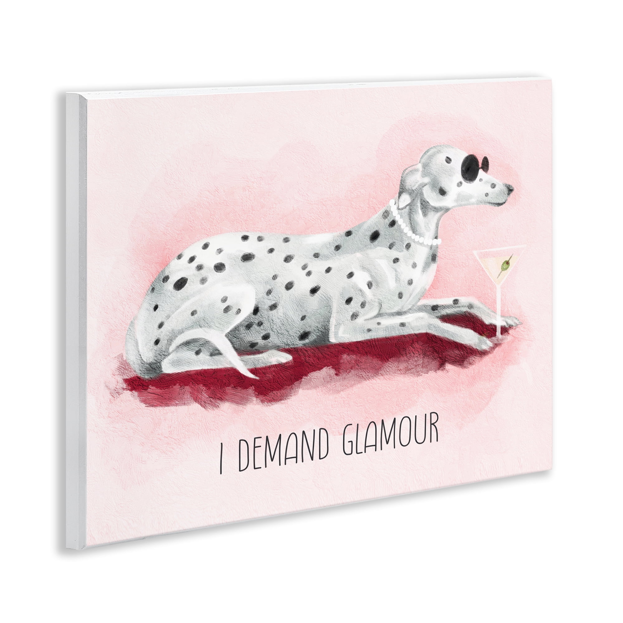 Stupell Industries I Demand Glamour Dog Animals Painting Unframed Art Print Wall Art, 14 x 11