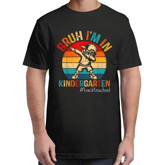 Bruh I'm In Kindergarten Dabbing Vintage Adult S-4XL T-Shirt