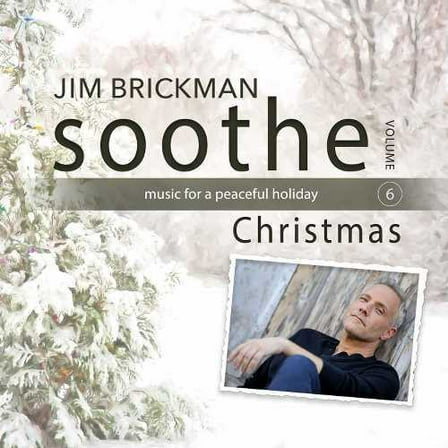 Jim Brickman - Soothe - Christmas - Music & Performance - CD