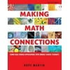 Making Math Connections: Using Real-World Applications With Middle School Students [Paperback - Used]