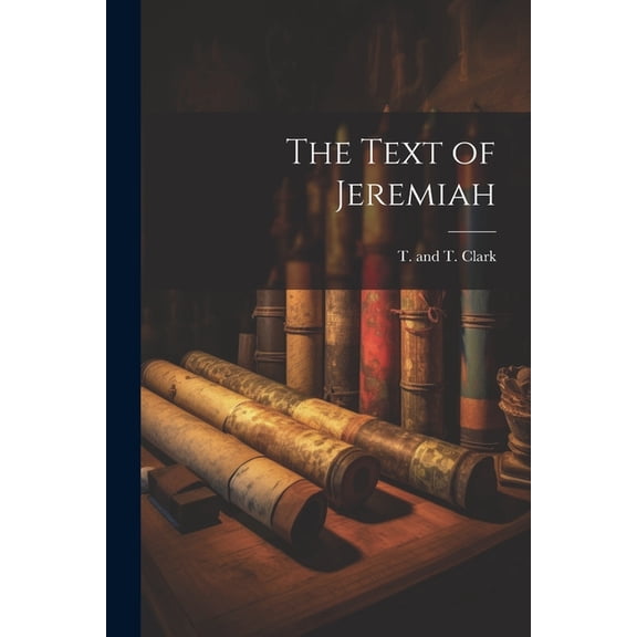 The Text of Jeremiah (Paperback)