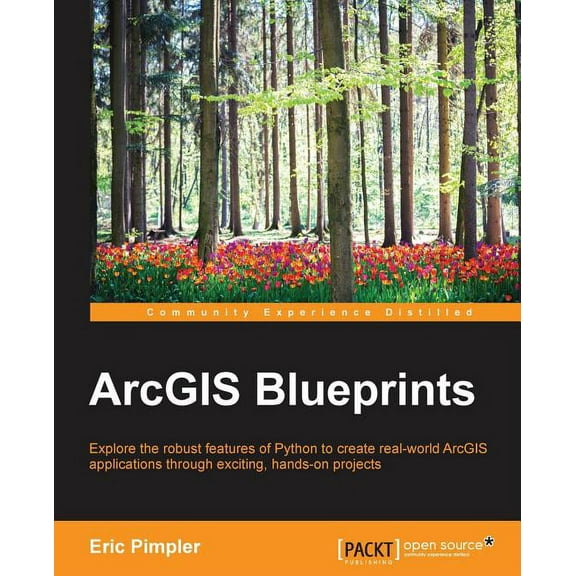 ArcGIS Blueprints, (Paperback)