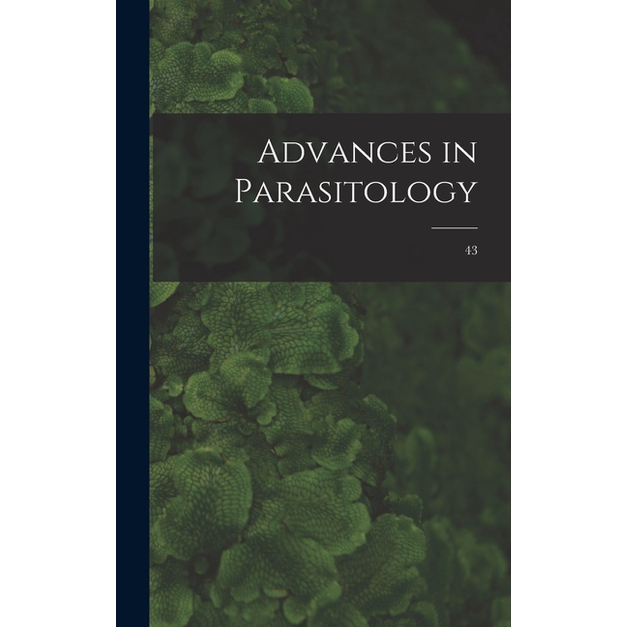 Advances in Parasitology; 43, (Hardcover)